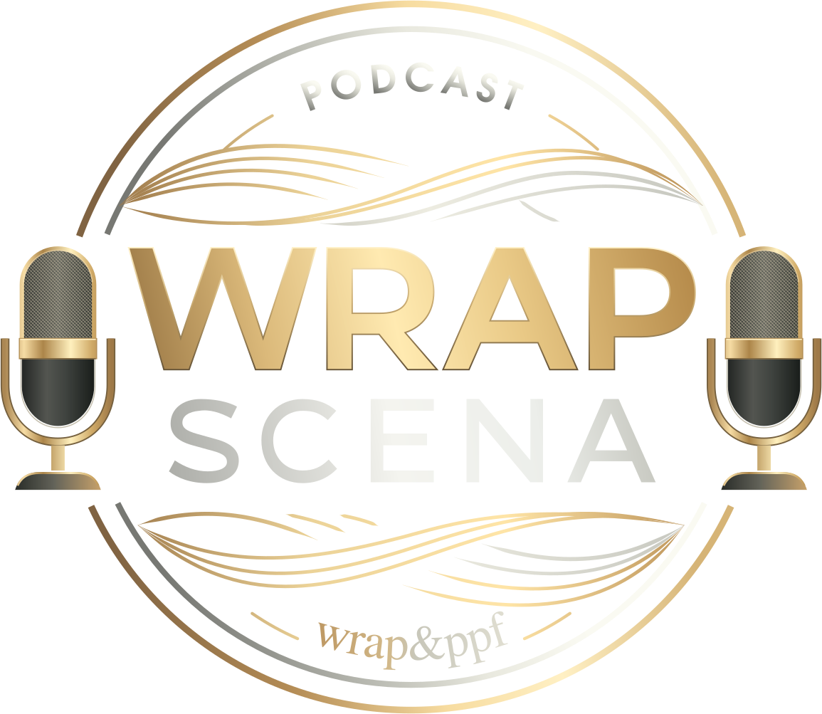 Wrap Scena — wrap & PPF podkast